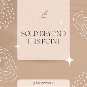 ✨SOLD BEYOND THIS POINT✨